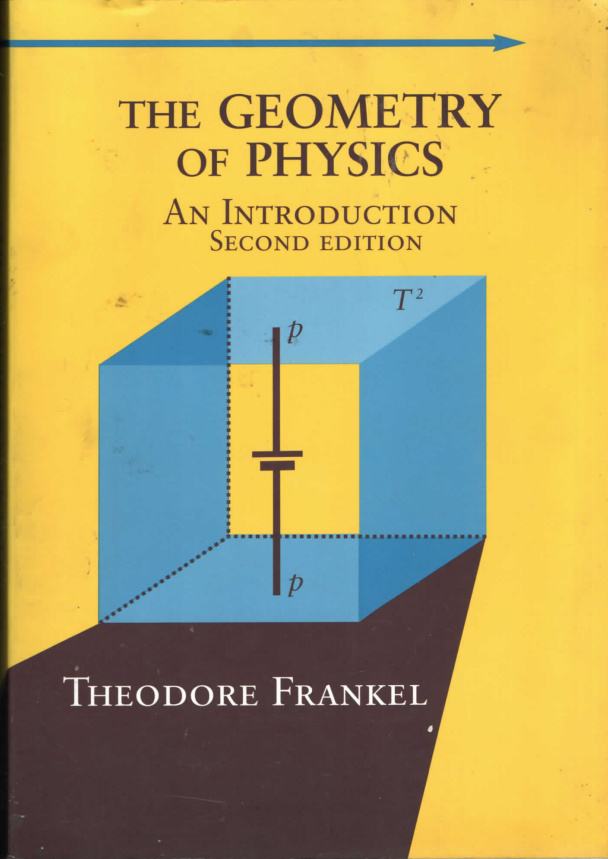 Theodore frankel the geometry of physics an introduction