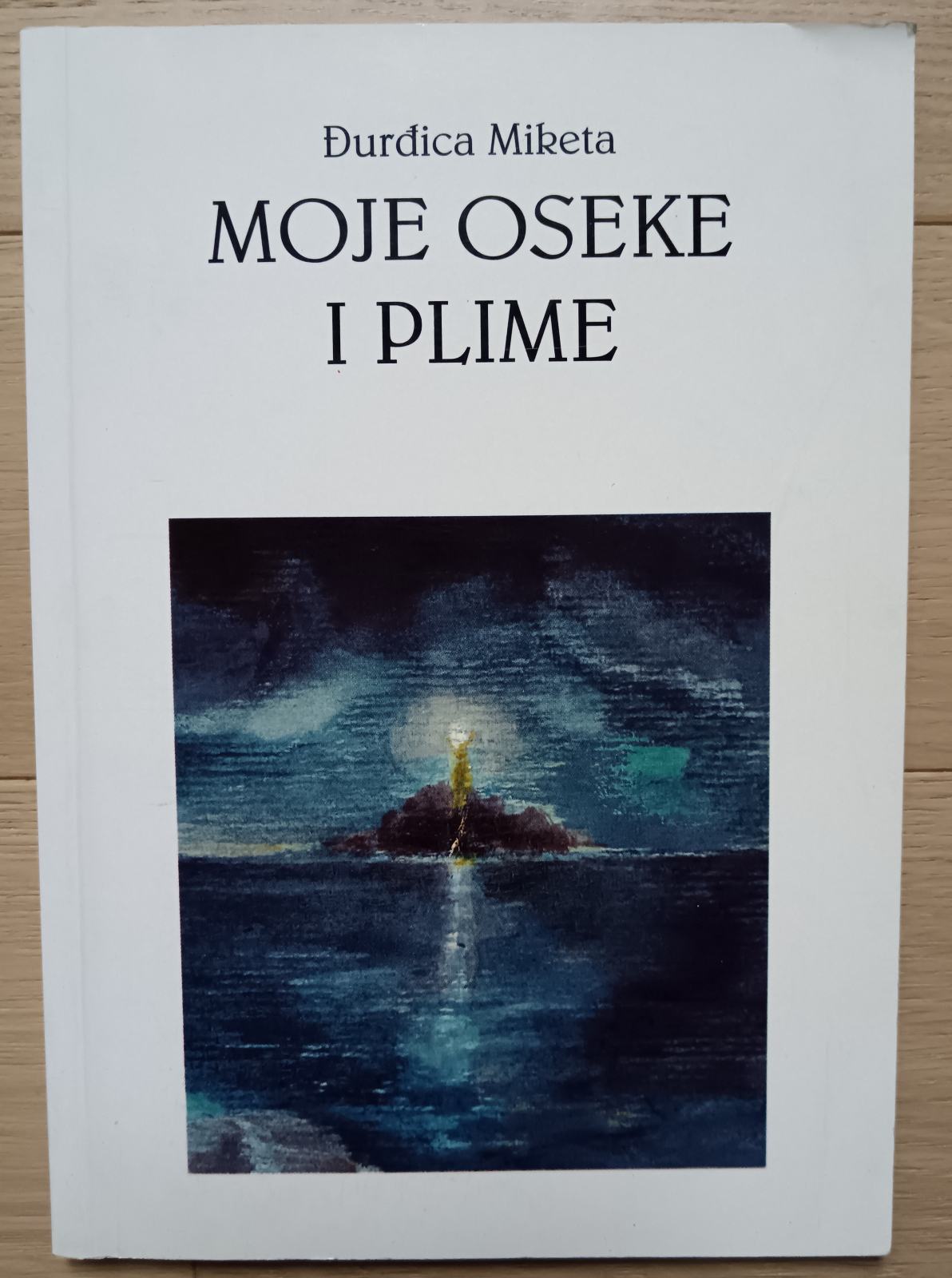 Plime Đurđica Miketa: Moje oseke i plime