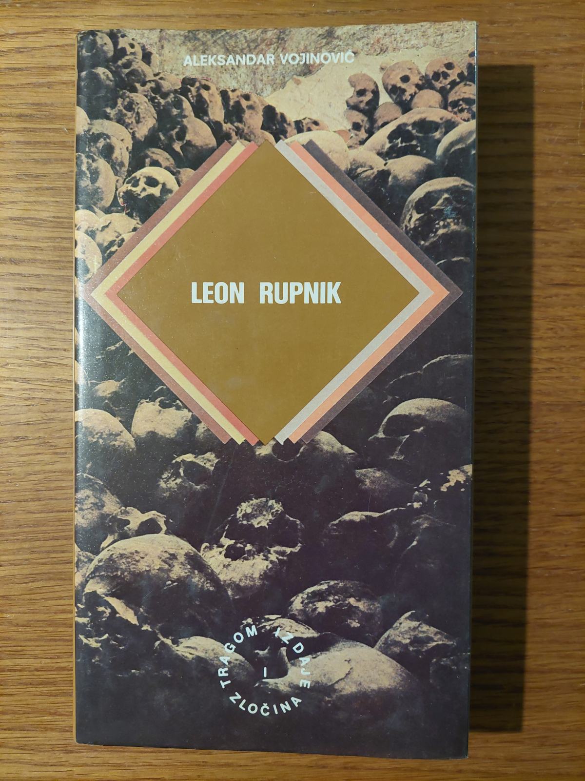 Leon Rupnik Leon RUPNIK - Aleksandar VOJINOVIĆ / Likovna oprema : Vesna DUBRAVČIĆ