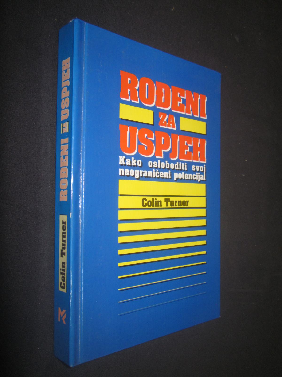 Colin Turner - Rođeni za Uspjeh