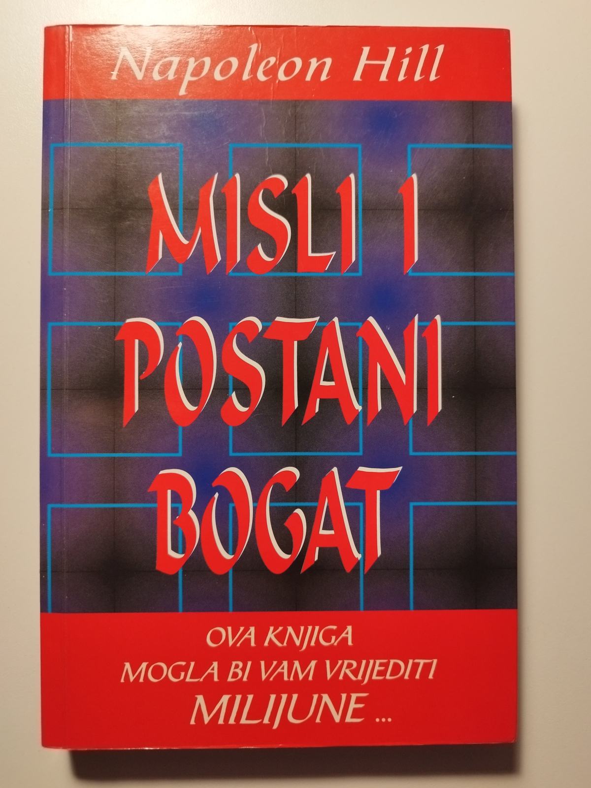 Misli i postani bogat, Napoleon Hill