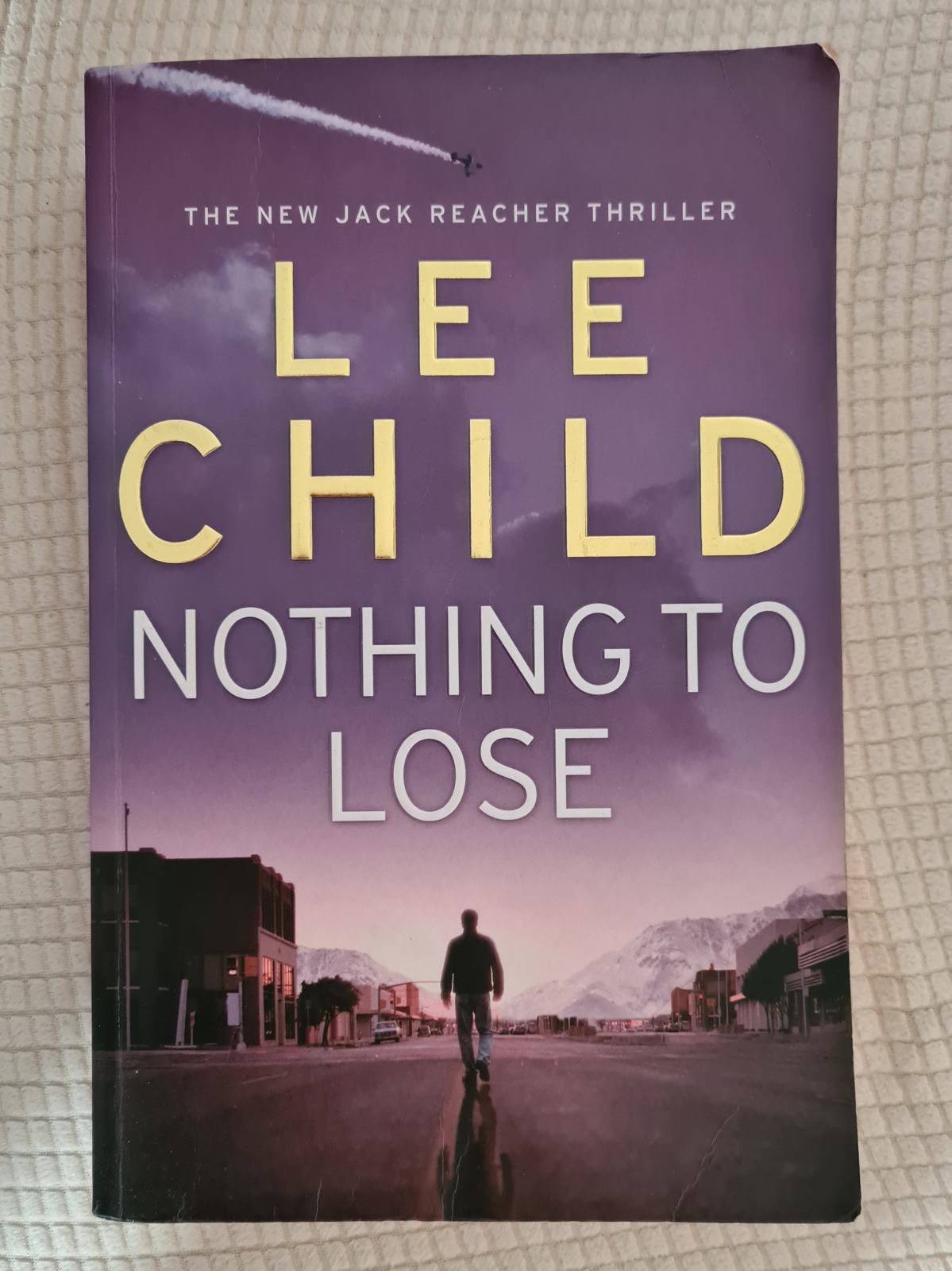 Lee Child - Nothing to Lose (Jack Reacher 12)