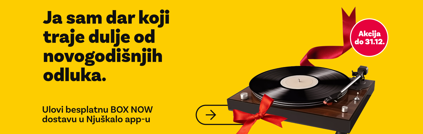 Ja sam dar koji traje dulje od novogodišnjih odluka. Pretraži ponudu gramofona i razveseli svoje najmilije.