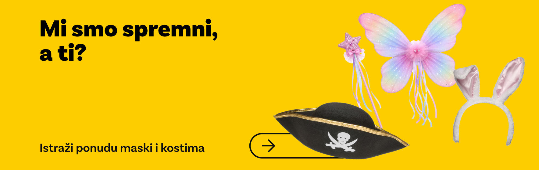 Mi smo spremni, a ti? Istraži ponudu maski i kostima.