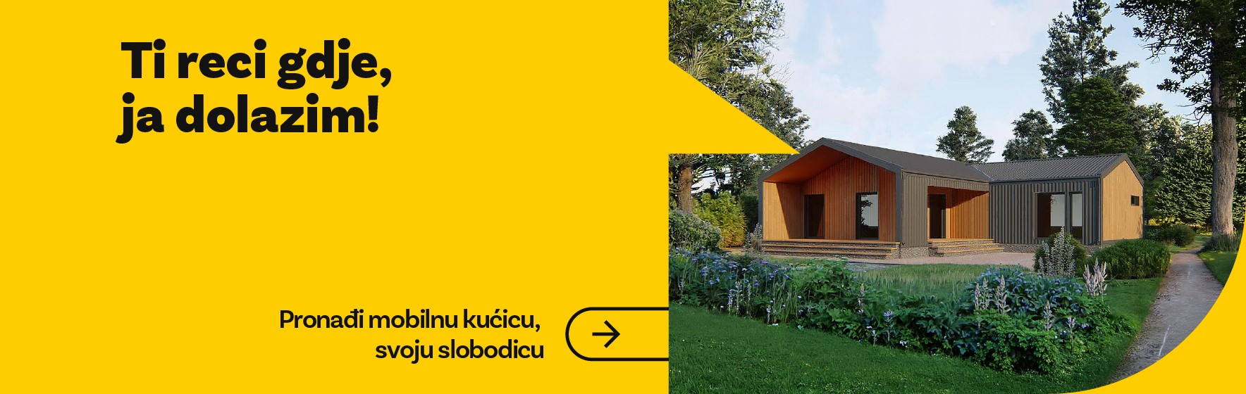 Ti reci gdje, ja dolazim! Pronadi mobilnu kucicu, svoju slobodicu